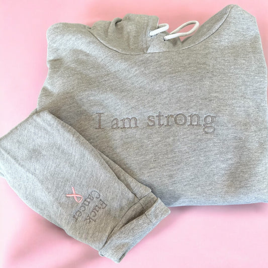 I Am Strong embroidered hoodie in pink thread, breast cancer survivor gift, empowerment sweatshirt, handmade in USA
