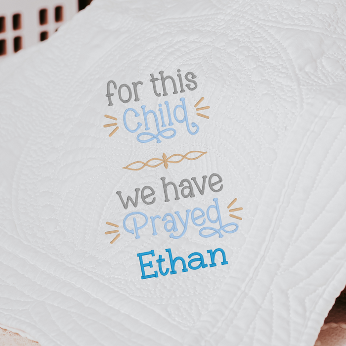 Personalized Heirloom Baby Blanket - For This Baby We Have Prayed